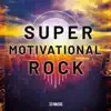 331Music - Super Motivational Rock
